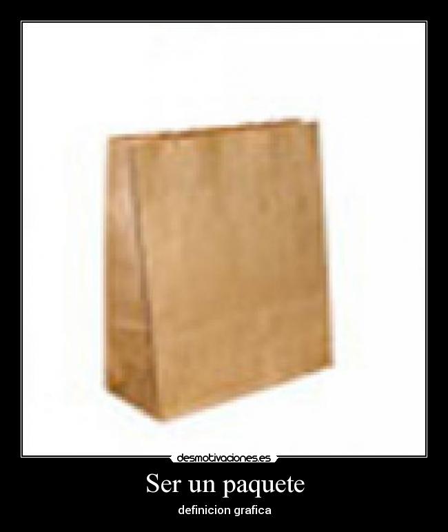 Ser un paquete -