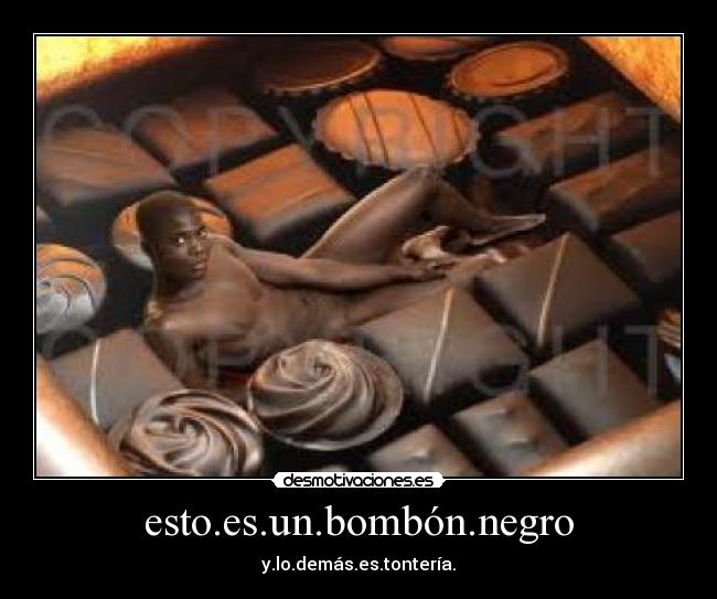 esto.es.un.bombón.negro -