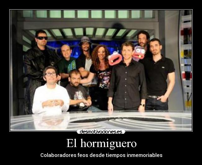 El hormiguero -