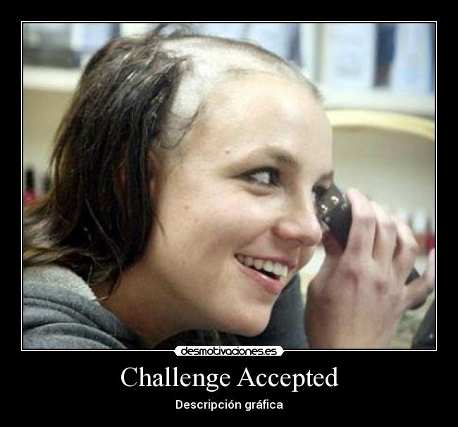 Challenge Accepted - 