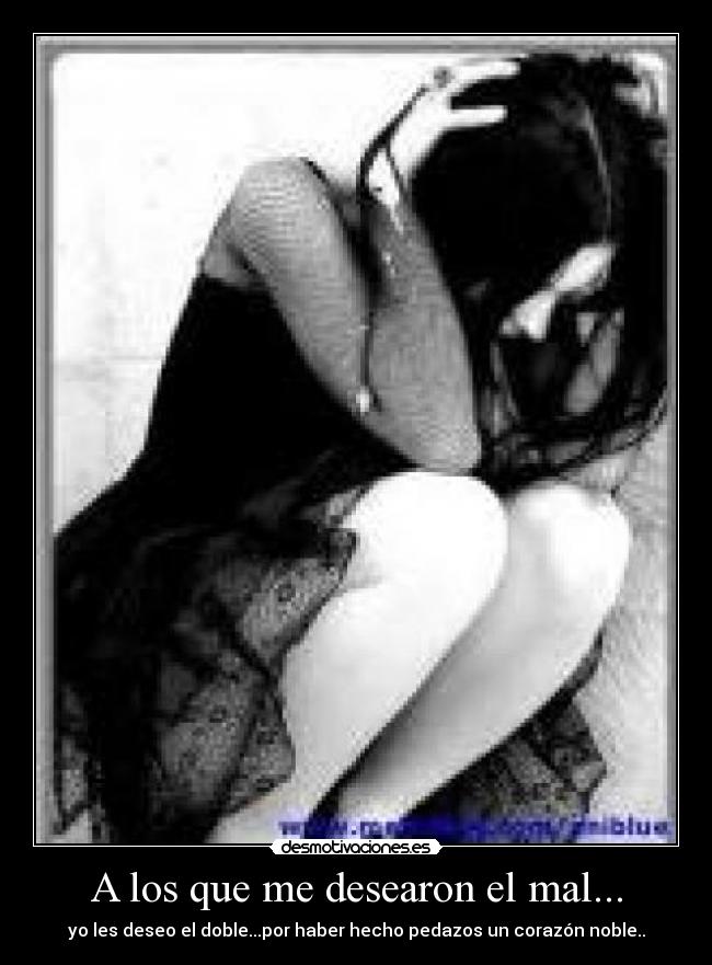 carteles los que desearon mal desmotivaciones