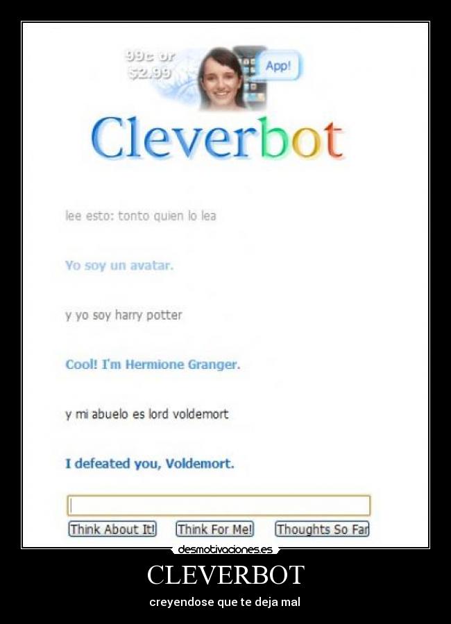 CLEVERBOT - creyendose que te deja mal
