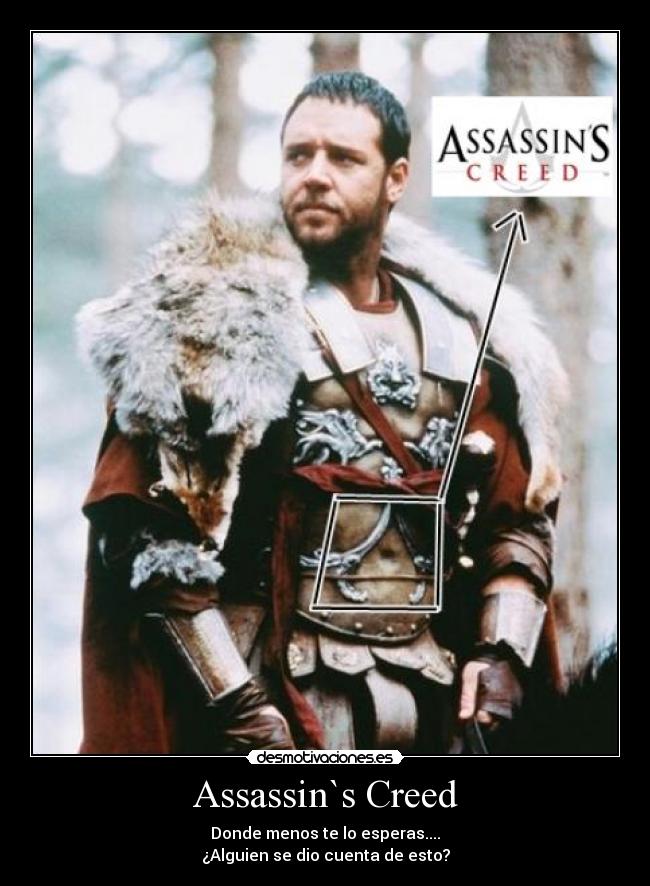 Assassin`s Creed - Donde menos te lo esperas....
¿Alguien se dio cuenta de esto?