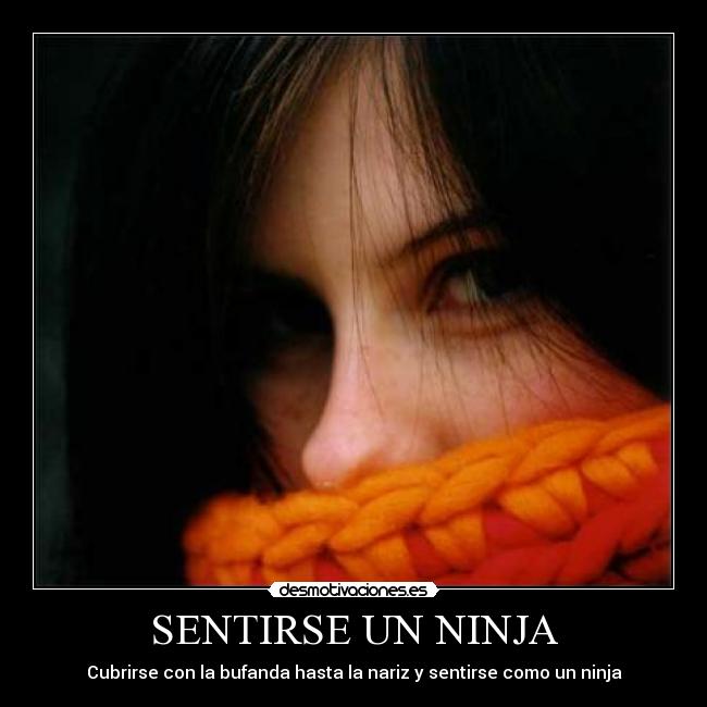 SENTIRSE UN NINJA -