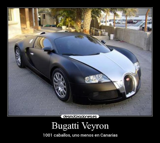 Bugatti Veyron - 1001 caballos, uno menos en Canarias