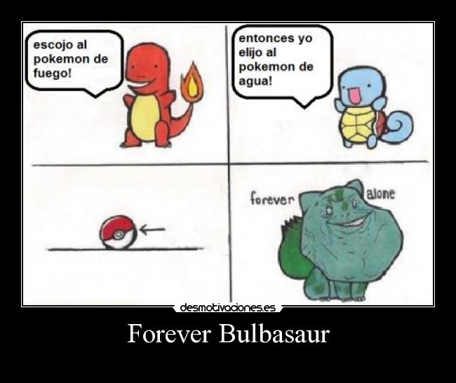 Forever Bulbasaur -