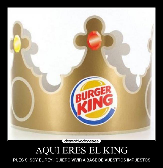 AQUI ERES EL KING - 