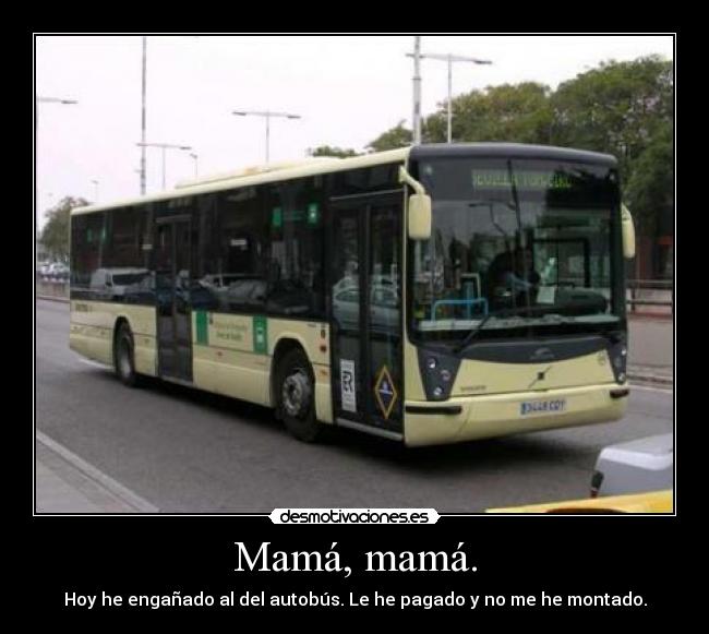 carteles autobus dinero sevilla broma chiste desmotivaciones