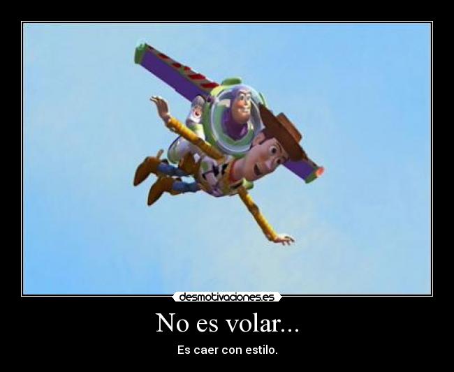 No es volar... - 