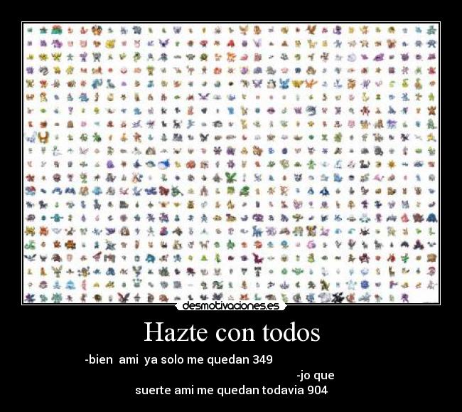 Hazte con todos - 
