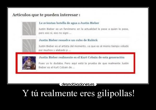 Y tú realmente eres gilipollas! - 