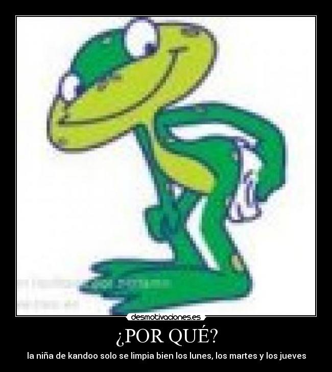 ¿POR QUÉ? -