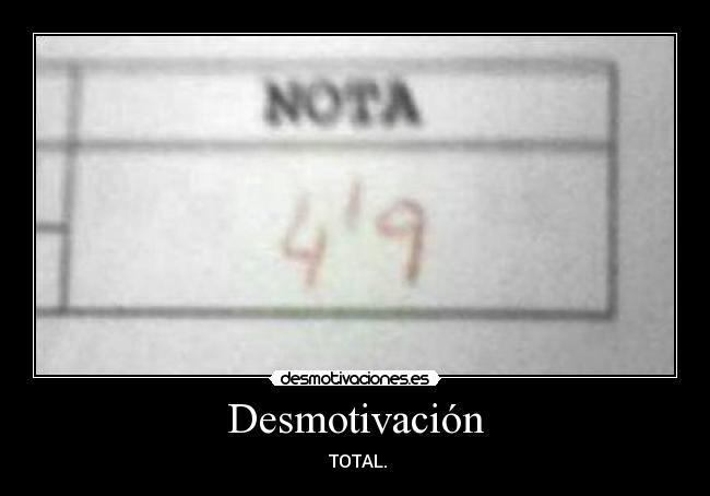 Desmotivación -  TOTAL.