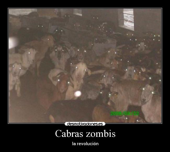 Cabras zombis - la revolución