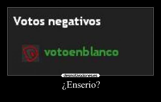 ¿Enserio? -