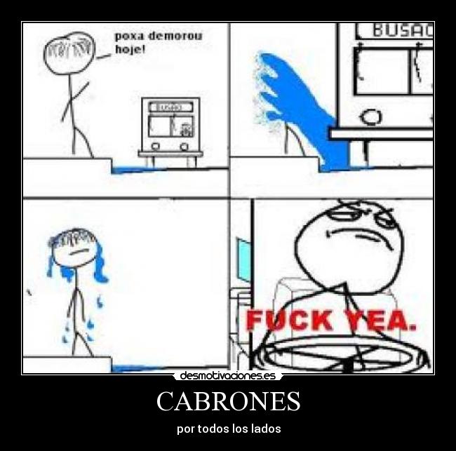 CABRONES - por todos los lados