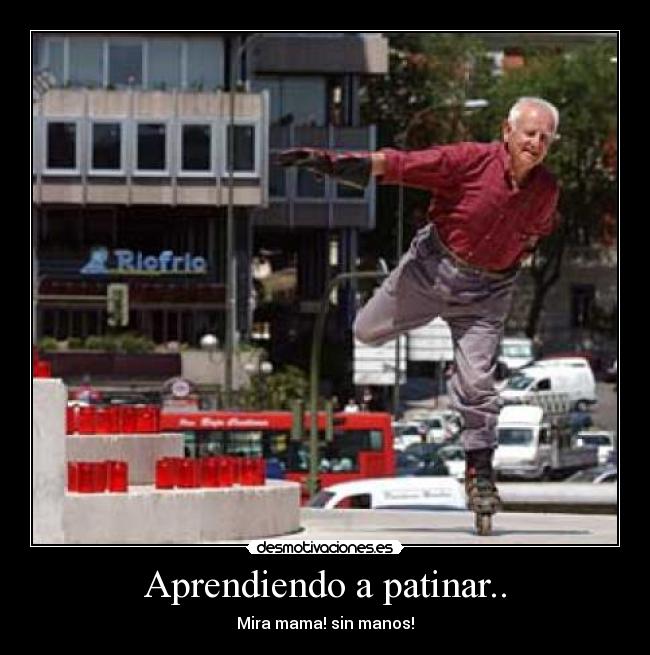 Aprendiendo a patinar.. -