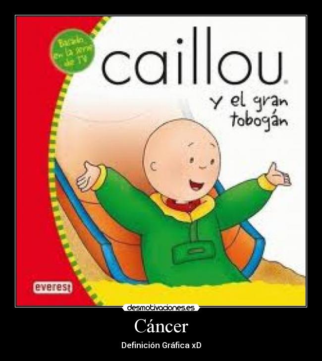 carteles caillou desmotivaciones