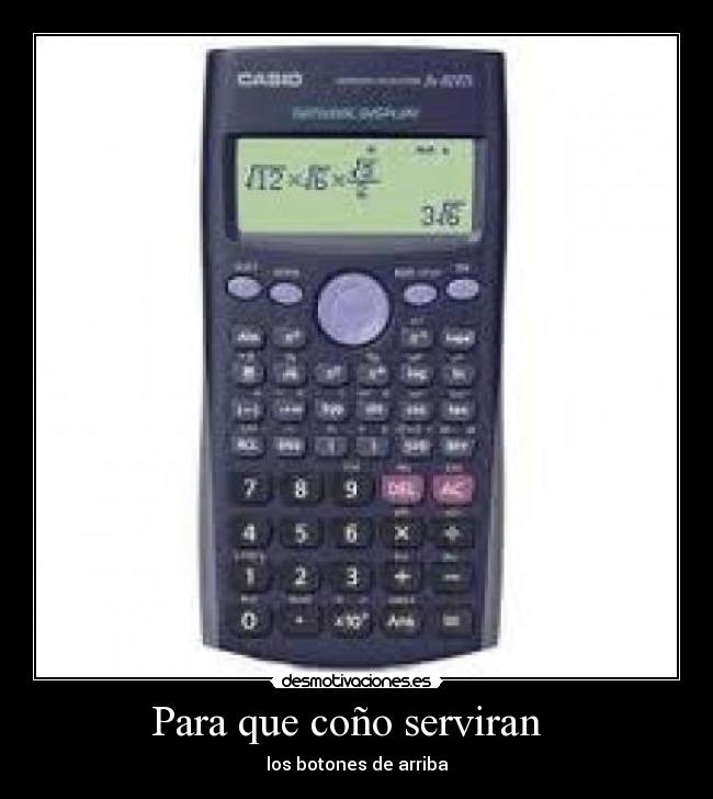 Para que coño serviran - los botones de arriba