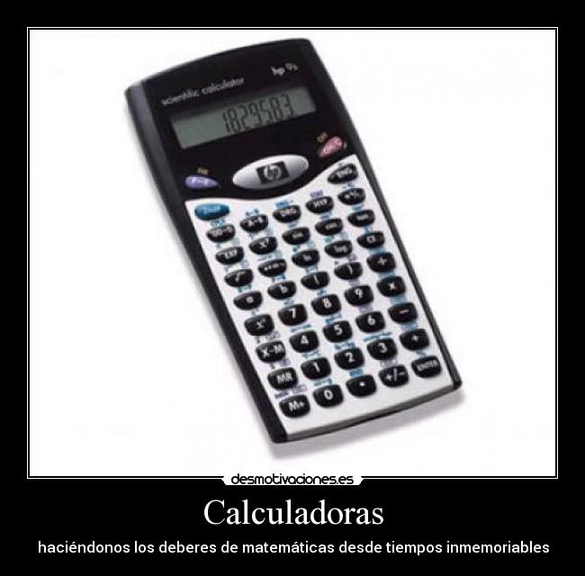 Calculadoras - haciéndonos los deberes de matemáticas desde tiempos inmemoriables