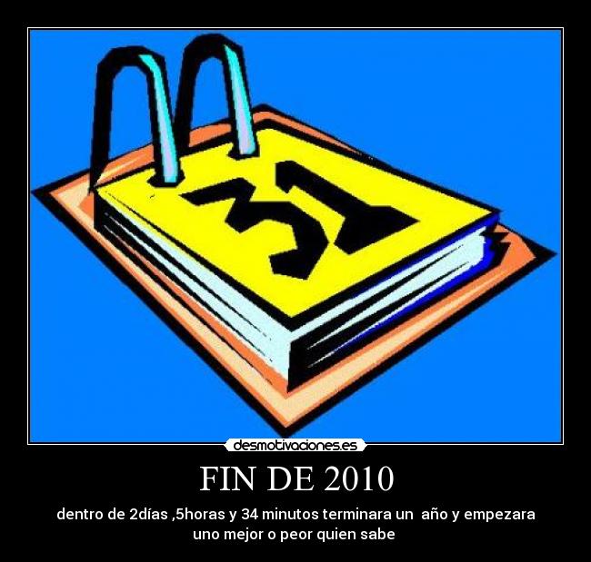 FIN DE 2010 -