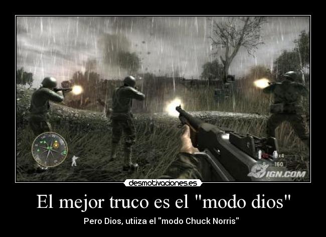 El mejor truco es el modo dios -