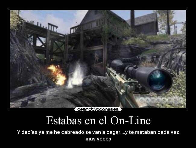 Estabas en el On-Line -