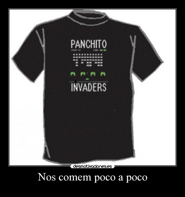 Nos comem poco a poco - 