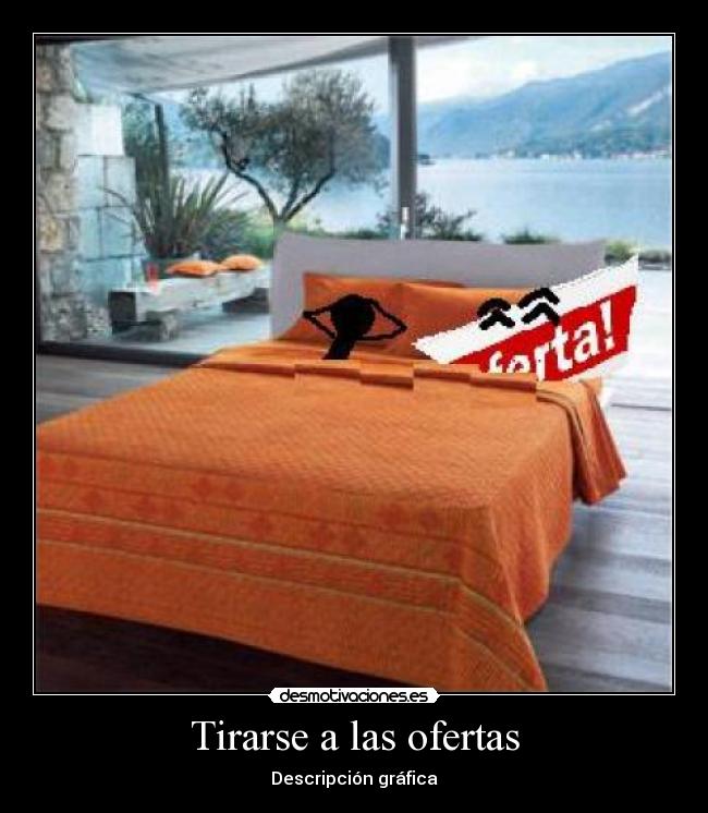 Tirarse a las ofertas - Descripción gráfica