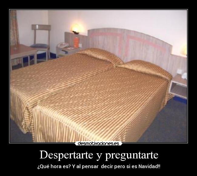 carteles despertarte preguntare desmotivaciones