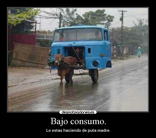Bajo consumo. -