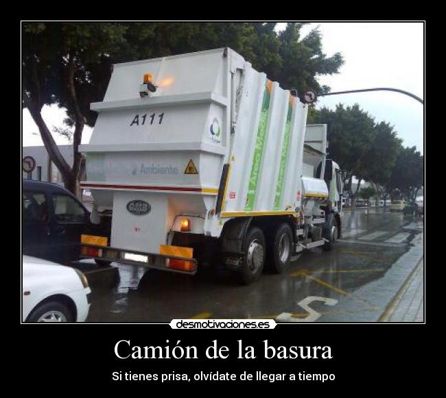 carteles camion basura desmotivaciones