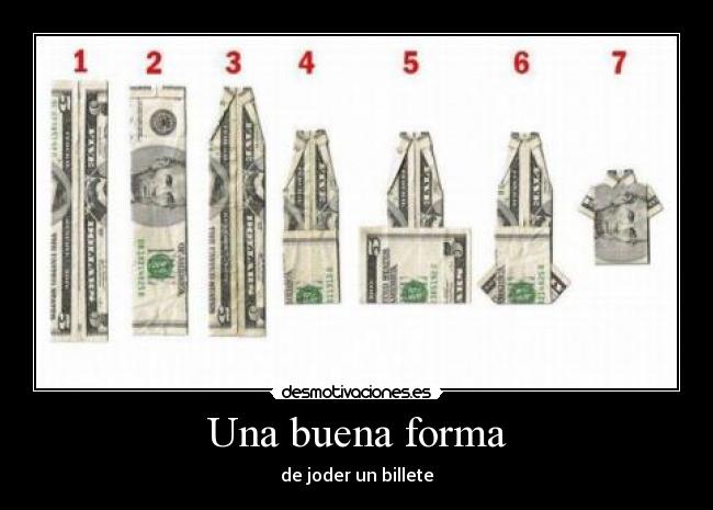 Una buena forma - 