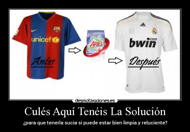 Culés Aquí Tenéis La Solución - 