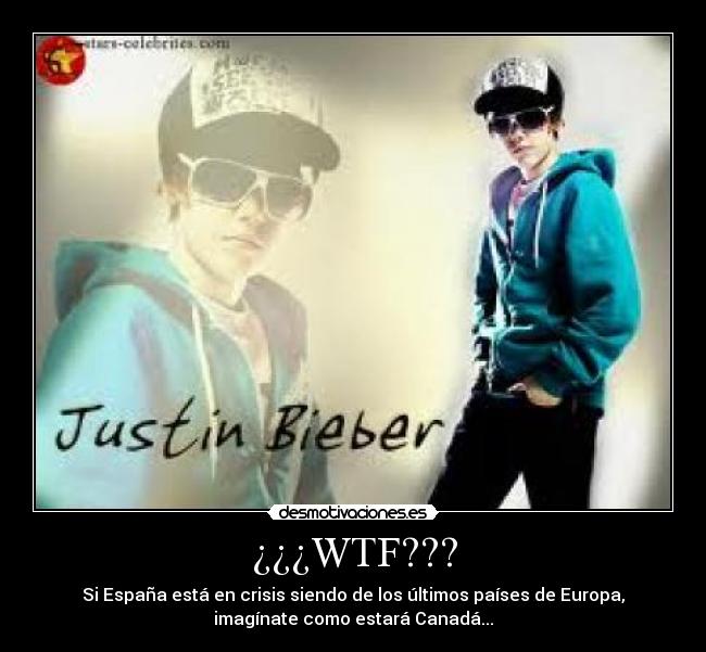 ¿¿¿WTF??? - Si España está en crisis siendo de los últimos países de Europa,
imagínate como estará Canadá...