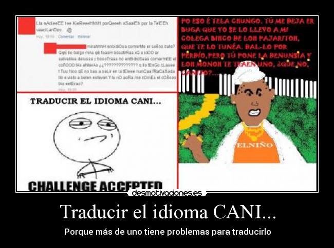 Traducir el idioma CANI... -
