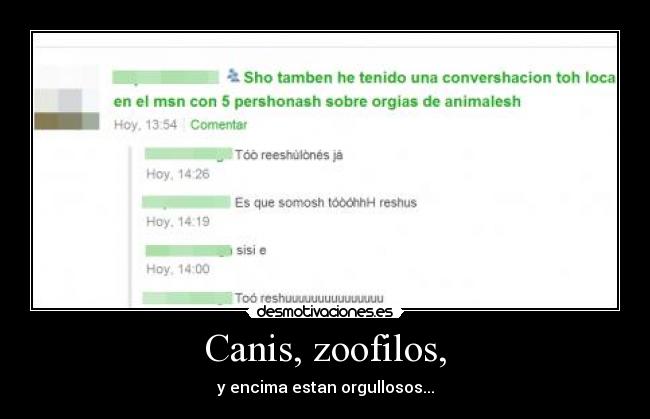 Canis, zoofilos, -