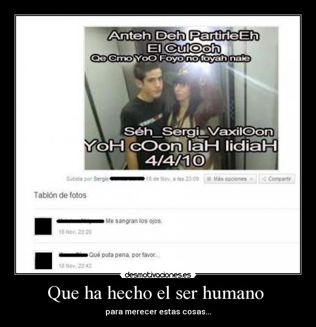 Que ha hecho el ser humano -