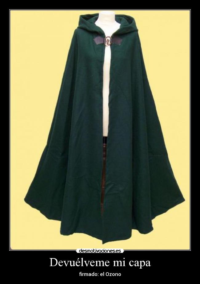 Devuélveme mi capa - firmado: el Ozono