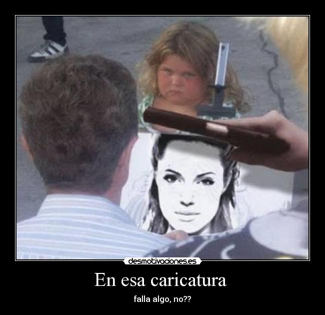 En esa caricatura -