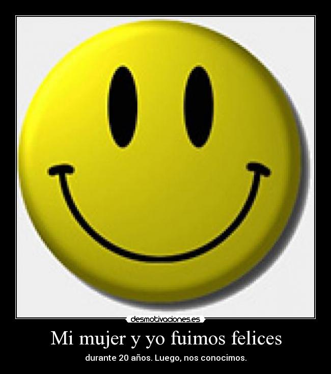 carteles mujer mujer yo feliz conocimos desmotivaciones