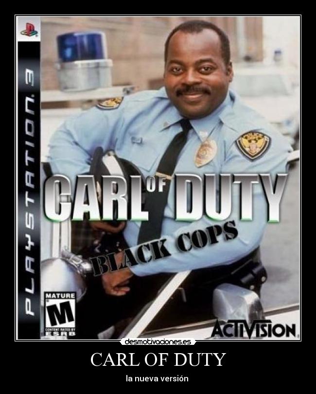 CARL OF DUTY - la nueva versión 