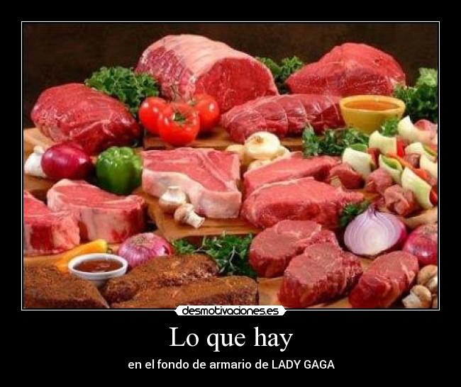 Lo que hay - en el fondo de armario de LADY GAGA
