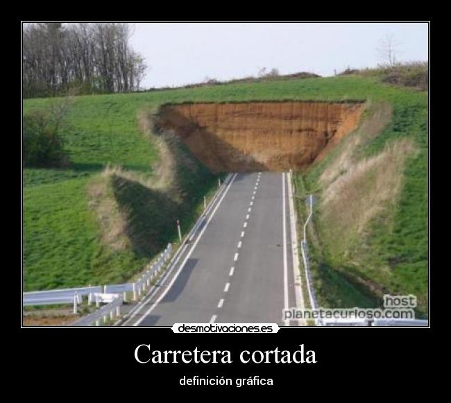 Carretera cortada - definición gráfica