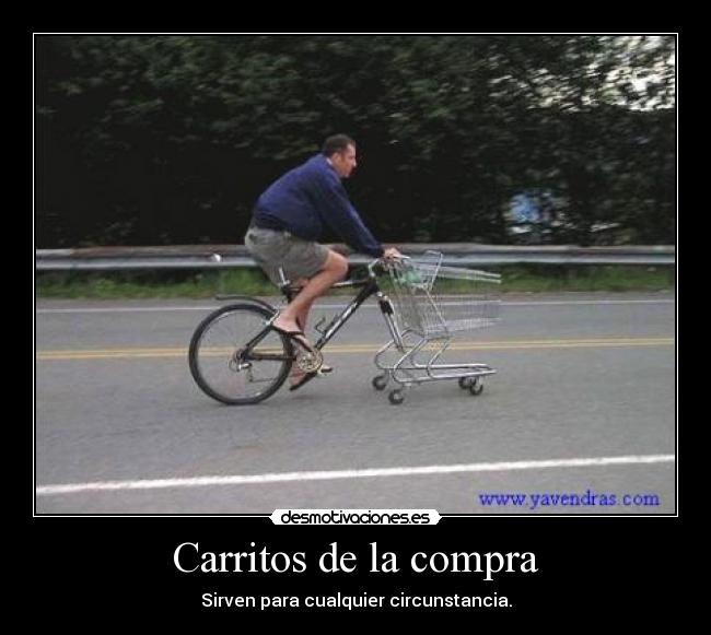 carteles carro compra bicicleta desmotivaciones