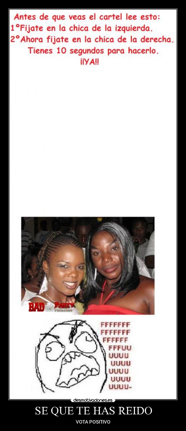 SE QUE TE HAS REIDO - 