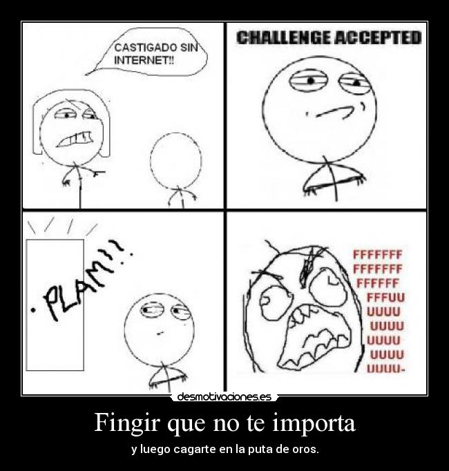 Fingir que no te importa - 