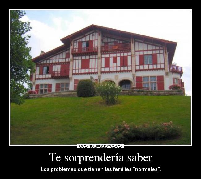 Te sorprendería saber -