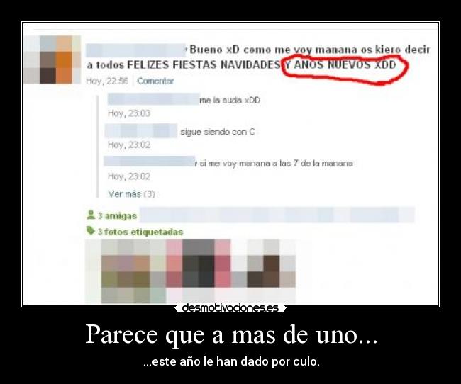 Parece que a mas de uno... - ...este año le han dado por culo.