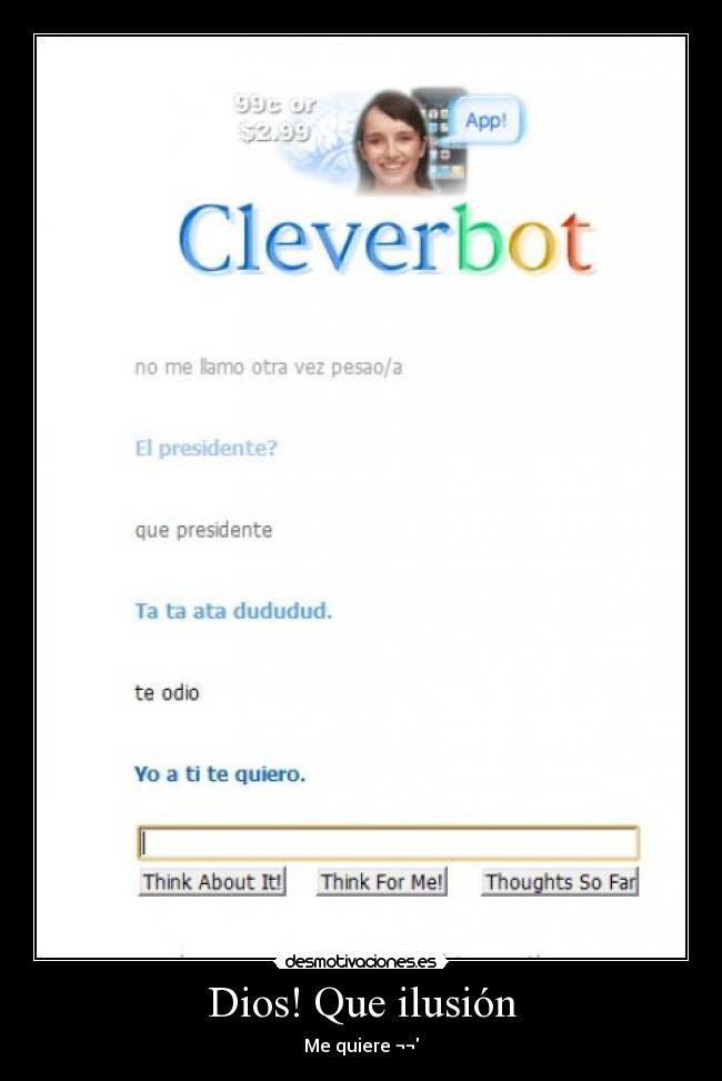 Dios! Que ilusión -